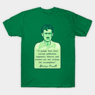 George Orwell Portrait and Quote T-Shirt